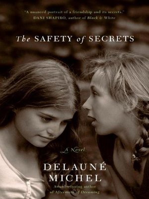 cover image of The Safety of Secrets
